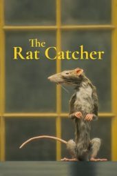 Nonton Film The Rat Catcher 2023 Sub Indo