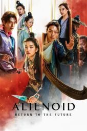 Nonton Film Alienoid: Return to the Future 2024 Sub Indo