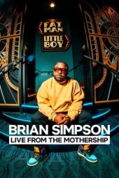 Nonton Film Brian Simpson: Live from the Mothership 2024 Sub Indo Nonton Film Brian Simpson: Live from the Mothership 2024 Sub Indo
