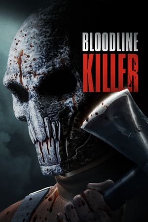 Bloodline Killer 2024 Poster