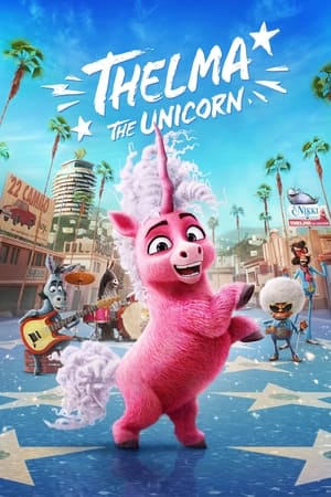 Nonton Thelma the Unicorn 2024 Sub Indo