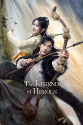 Nonton Film The Legend of Heroes (2024) Sub Indo