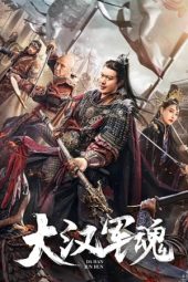 Nonton Film Army Soul of Han Dynasty 2022 Sub Indo