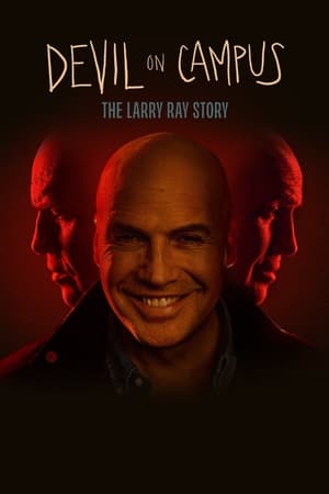 Poster Nonton Devil on Campus: The Larry Ray Story (2024) Sub Indo Jf