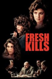 Nonton Film Fresh Kills (2024) Jf Sub Indo