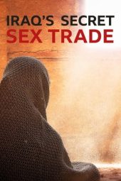 Nonton Film Undercover with the Clerics: Iraq’s Secret Sex Trade (2019) Jf Sub Indo