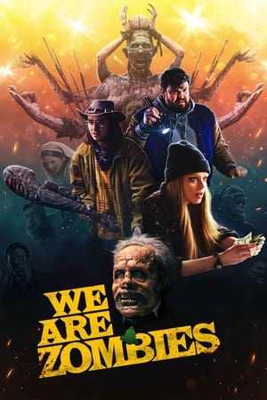 Nonton We Are Zombies 2024 Sub Indo
