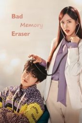 Nonton Film Bad Memory Eraser 2024 Sub Indo