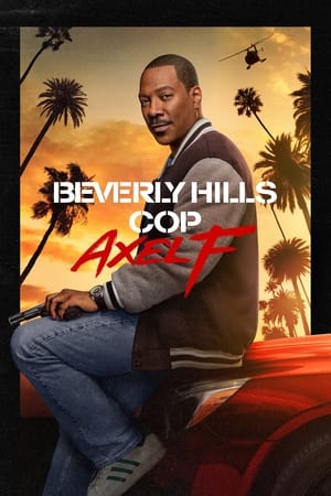 Nonton Beverly Hills Cop: Axel F 2024 Sub Indo