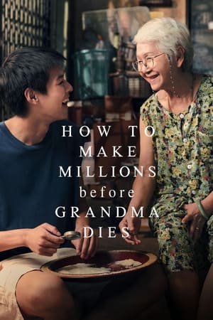 Poster Nonton How to Make Millions Before Grandma Dies 2024 Sub Indo