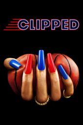 Nonton Film Clipped 2024 Sub Indo