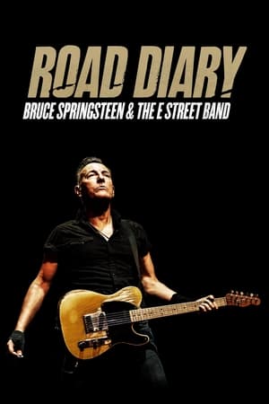 Poster Nonton Road Diary: Bruce Springsteen and The E Street Band 2024 Sub Indo