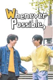 Whenever Possible S02 2024