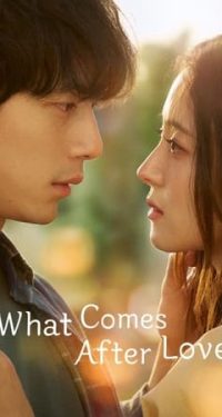 Nonton What Comes After Love 2024 Sub Indo