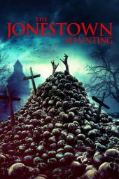 Nonton Film The Jonestown Haunting 2024 Sub Indo