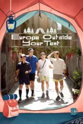 Nonton Film Europe Outside Your Tent Season 5 2024 Sub Indo