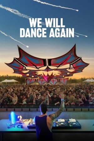 We Will Dance Again 2024 Poster