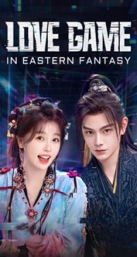 Nonton Love Game in Eastern Fantasy 2024 Sub Indo