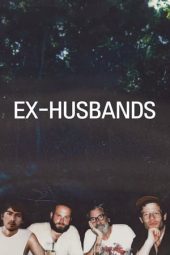 Nonton Film Ex-Husbands 2024 Sub Indo