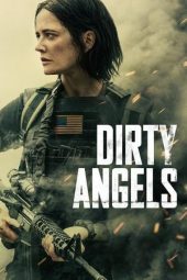 Nonton Film Dirty Angels 2024 JF Sub Indo