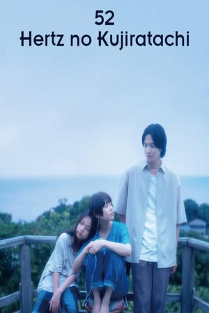 Nonton 52-Hertz Whales 2024 Sub Indo JF