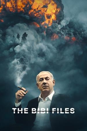 The Bibi Files 2024 Poster