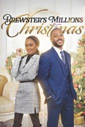 Nonton Film Brewster’s Millions: Christmas 2024 JF Sub Indo