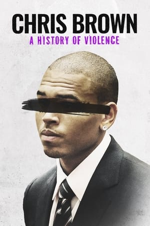 Poster Nonton Chris Brown: A History of Violence 2024 Sub Indo JF