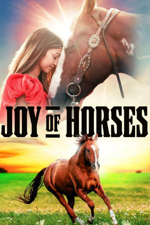 Poster Nonton Joy of Horses 2024 Sub Indo JF