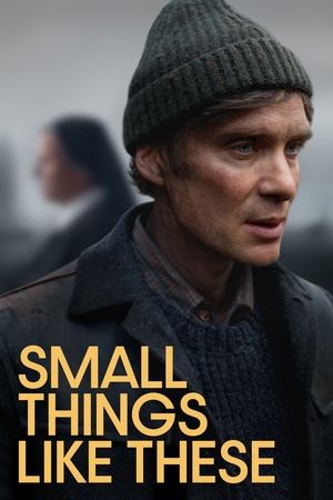 Poster Nonton Small Things Like These 2024 Sub Indo JF