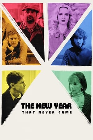 Poster Nonton The New Year That Never Came 2024 Sub Indo JF