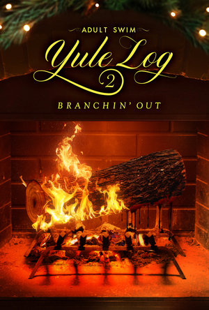 Nonton Adult Swim Yule Log 2: Branchin’ Out 2024 Sub Indo JF