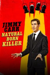 Nonton Jimmy Carr: Natural Born Killer 2024 Sub Indo JF