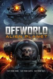 Nonton Film Offworld : Alien Planet 2024 JF Sub Indo