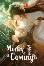 Nonton Film Money is Coming 2024 Sub Indo