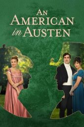 Nonton An American in Austen 2024 Sub Indo JF