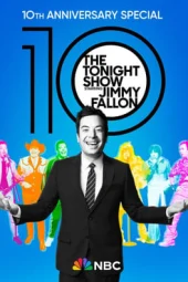 Nonton The Tonight Show Starring Jimmy Fallon: 10th Anniversary Special 2024 Sub Indo JF