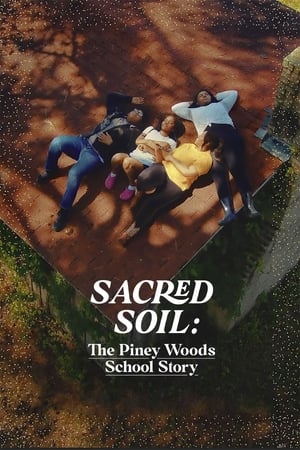 Sacred Soil The Piney Woods School Story 2024 Poster