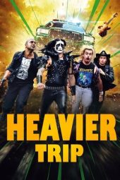 Nonton Film Heavier Trip 2024 JF Sub Indo