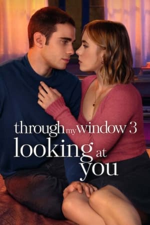 Nonton Through My Window 3: Looking at You 2024 Sub Indo JF