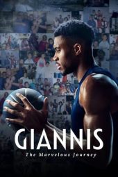 Giannis: The Marvelous Journey 2024