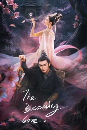 Nonton The Blossoming Love 2025 Sub Indo