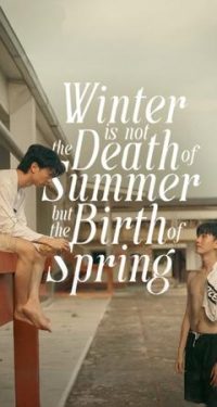 Nonton Winter is not the Death of Summer, but the Birth of Spring 2024 Sub Indo