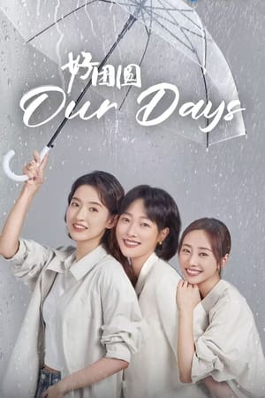 Nonton Our Days 2024 Sub Indo