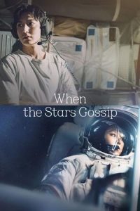 Nonton When the Stars Gossip 2024 Sub Indo