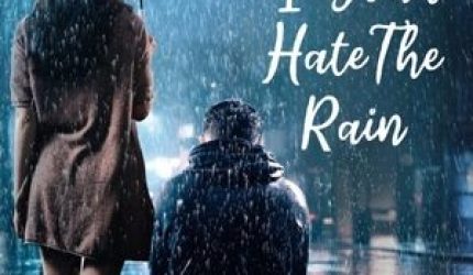 Nonton I Don’t Hate The Rain 2024 Sub Indo