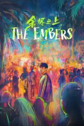 The Embers 2025