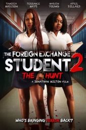 The Foreign Exchange Student 2: The Hunt 2022