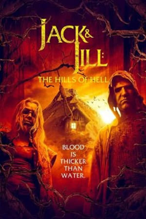 Jack and Jill The Hills of Hell 2022 Poster
