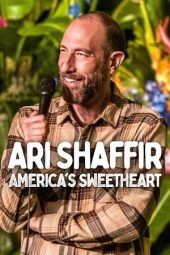 Ari Shaffir: America’s Sweetheart 2025